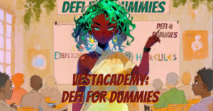 Vesta teaching a class called Defi for Dummies